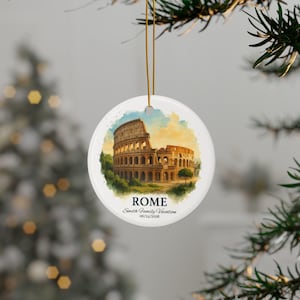 Rome Italy Christmas Ornament, Personalized Vacation Ornament, Rome Ornament, Rome Italy Gift, Italy Christmas Ornament, Rome Italy Art