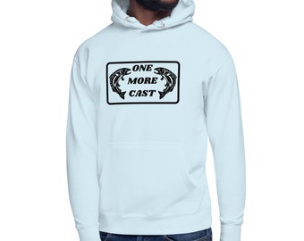 Unisex Hoodie - One More Cast Trout Fly Fishing Hoodie