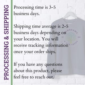 May include: A light gray sweatshirt with the text "UNBEAMS & OAK TREES EST 2024" printed on the front. The text is in a white font with a black outline. The sweatshirt is hanging on a hanger against a white brick wall. The text "PROCESSING & SHIPPING" is written in a green font on the left side of the image. The text below the sweatshirt reads: "Processing time is 3-5 business days. Shipping time average is 2-5 business days depending on your location. You will receive tracking information once your order ships. If you have any questions about this product, please feel free to reach out."