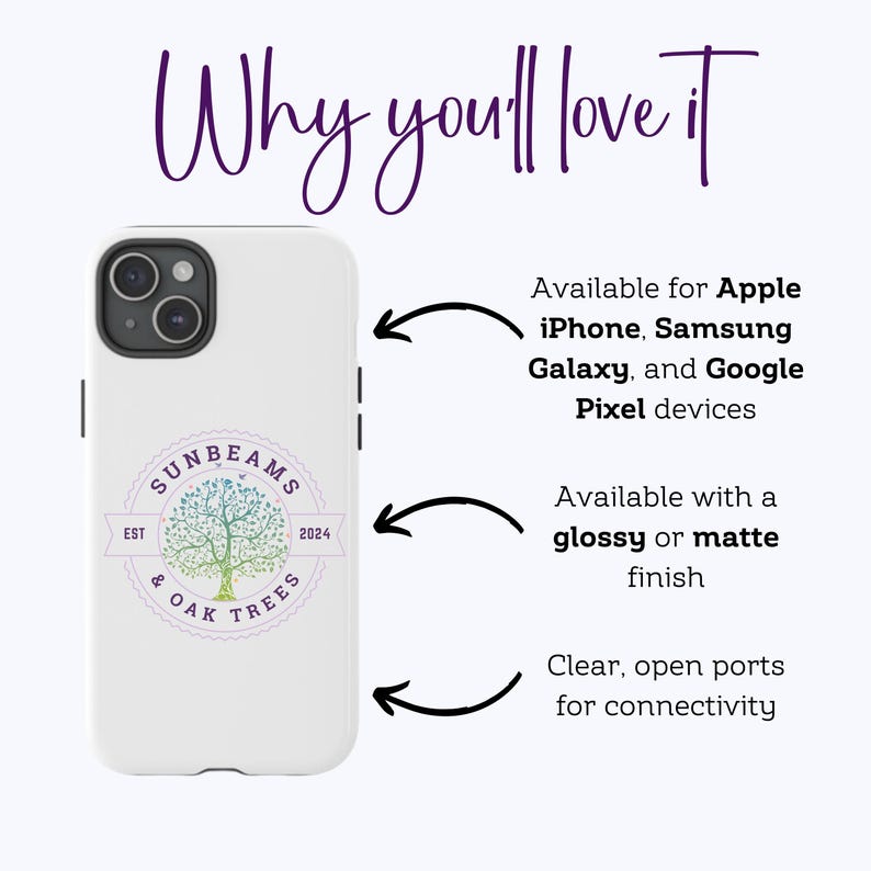 Puede incluir: Una funda de tel&eacute;fono blanca con un dise&ntilde;o de &aacute;rbol colorido y el texto "Sunbeams & Oak Trees Est 2024". La funda est&aacute; disponible para dispositivos Apple iPhone, Samsung Galaxy y Google Pixel. Se puede comprar con un acabado brillante o mate.