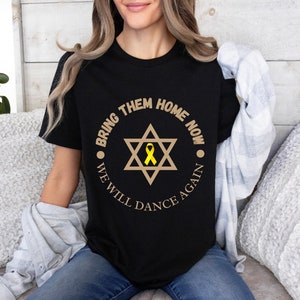 Bring Them Home Now Shirt, Jewish Pride shirt, Jewish Clothing, Am Yisrael Chai, Israel Art, Jewish, Jewish gift, Israelite, Israeli Pride