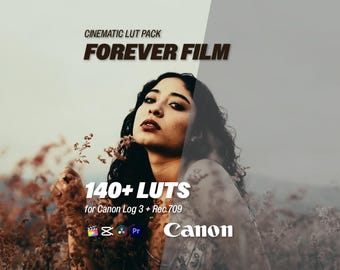 Forever Film LUTs for Canon Log 3 – Log & Rec.709 用 140 種類以上のシネマティック LUT パック | Premiere、DaVinci Resolve、CapCut、Final Cut