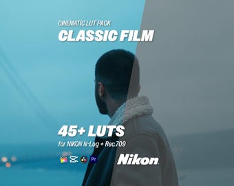 Classic Film LUTs for Nikon N-Log – 45+ Cinematic LUTs for Log & Rec.709 | Premiere, DaVinci Resolve, CapCut, Final Cut