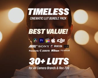 Timeless LUT Bundle – 30+ Professional Cinematic LUTs (All Camera Color Spaces) | Color Grading Pack