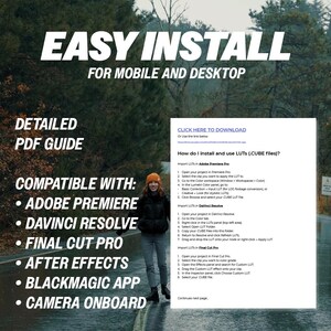 Puede incluir: Imagen con el texto "EASY INSTALL FOR MOBILE AND DESKTOP" y "DETAILED PDF GUIDE". Compatible con Adobe Premiere, DaVinci Resolve, Final Cut Pro, After Effects, Blackmagic App y Camera Onboard. Una persona est&aacute; de pie en una carretera.