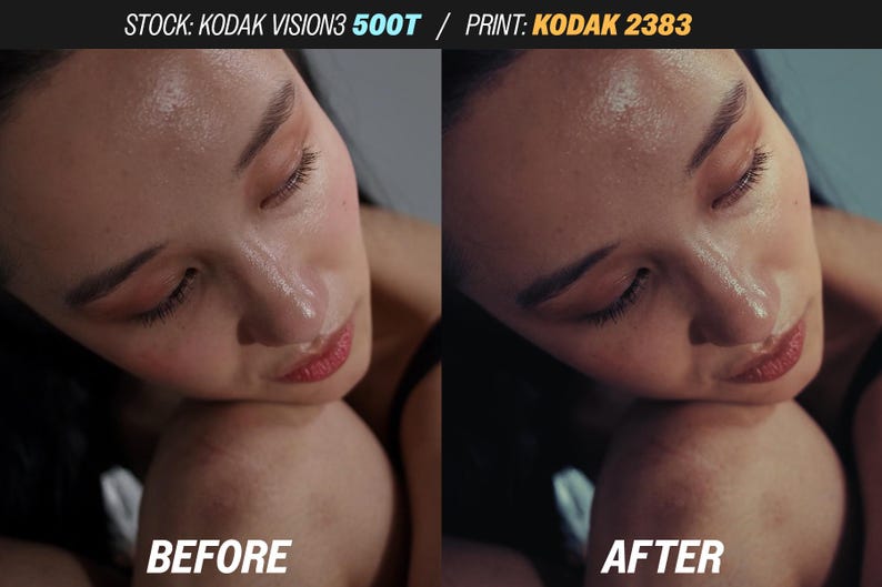 May include: Split-screen image showing a person's face before and after a process. The "BEFORE" side has a lighter tone, while the "AFTER" side appears darker. The person's eyes are closed, and the lips are a reddish hue. The text at the top reads "STOCK: KODAK VISION3 500T / PRINT: KODAK 2383".