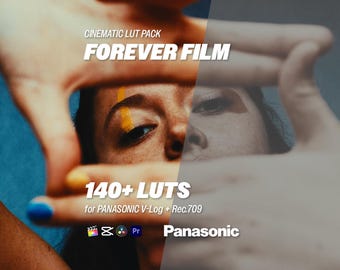 Forever Film LUTs for Panasonic V-Log – Log & Rec.709 用 140 種類以上のシネマティック LUT パック | Premiere、DaVinci Resolve、CapCut、Final Cut