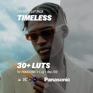 May include: Image features a person wearing sunglasses, with the text "CINEMATIC LUT PACK TIMELESS" at the top. The text "30+ LUTS for PANASONIC V-Log + Rec.709" is also visible, along with the Panasonic logo.