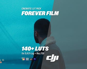 Forever Film LUTs for DJI D-Log – Log & Rec.709 用 140 種類以上のシネマティック LUT パック | Premiere、DaVinci Resolve、CapCut、Final Cut