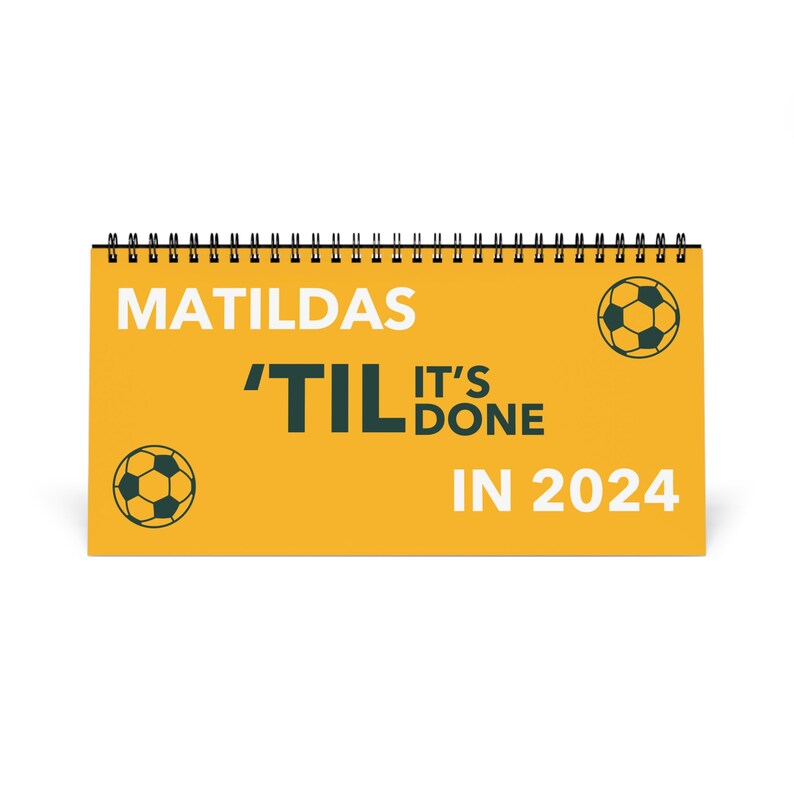 Matildas Til Its Done in 2024 Football/soccer Desktop Calendar Etsy