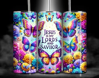 Jesus is My Lord Butterfly 20 oz Skinny Tumbler Sublimation PNG, Christian Floral Tumbler Wrap, Faith Inspired Colorful Digital Design