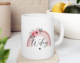 Pink Rainbow Wifey Mug, Valentine's Mug, Valentine's Day Gift, Mug for Her, Gift for Her