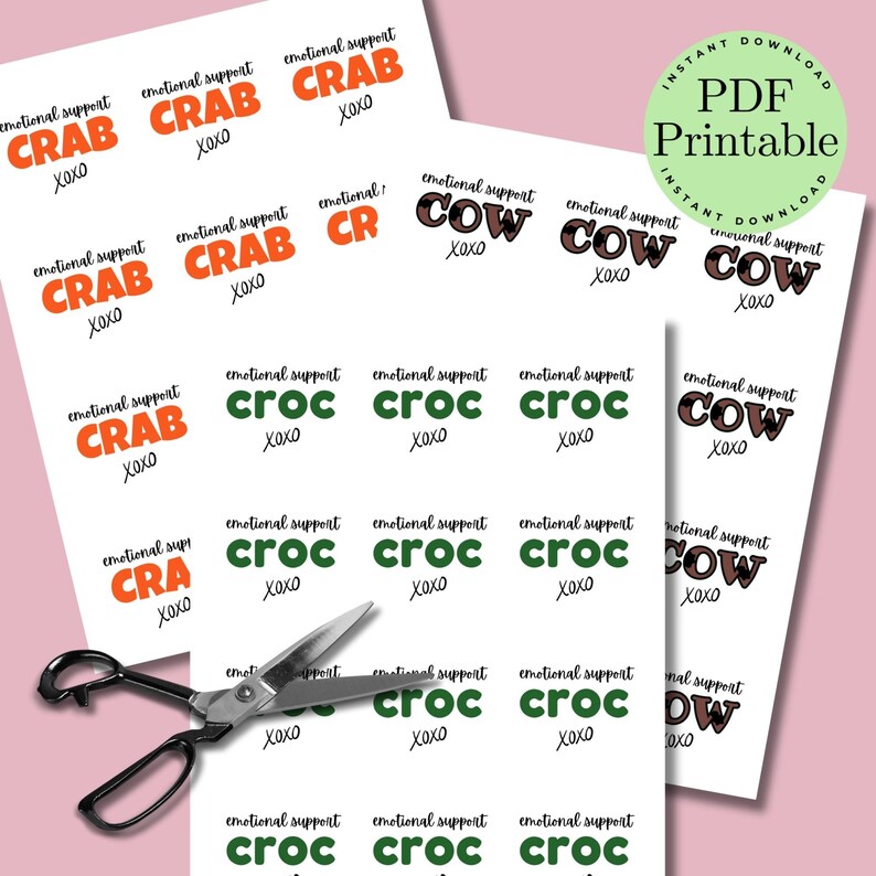 May include: Printable stickers with the text "emotional support" and various animal names, including "crab", "cow", and "croc". The stickers are in various colors, including orange, green, and brown.