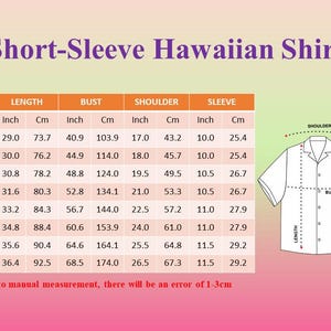 May include: A chart with measurements for a short-sleeve Hawaiian shirt. The chart includes sizes S to 5XL, with measurements in inches and centimeters for length, bust, shoulder, and sleeve. A diagram of the shirt is also included.