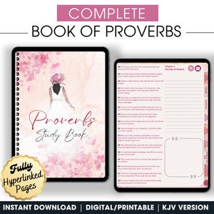May include: A digital printable study book of the Book of Proverbs with a pink watercolor background and a woman in a white dress and red hat. The text "Proverbs Study Book" is written in black and white. The text "Fully Hyperlinked Pages" is written in gold on a gold circle. The text "Instant Download | Digital/Printable | KJV Version" is written in black at the bottom of the image.