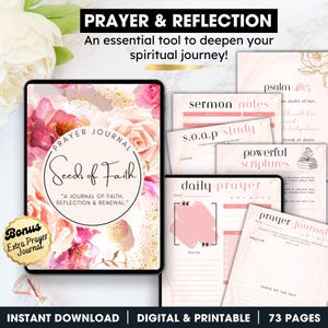 Op de afbeelding: Digitaal en printbaar gebedsboek met een bloemenontwerp. Het boek bevat pagina's voor dagelijks gebed, preeknotities en schriftstudie. De omslag bevat de tekst "Prayer Journal Seeds of Faith". Inclusief een extra gebedsboek als bonus.