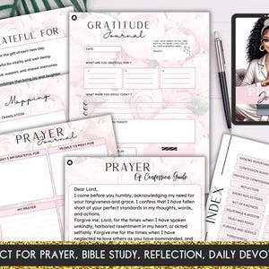May include: A printable prayer journal with a pink floral design. The journal includes sections for gratitude, prayer, and bible study. The text "Perfect for prayer, bible study, reflection, daily devotion" is at the bottom of the page.