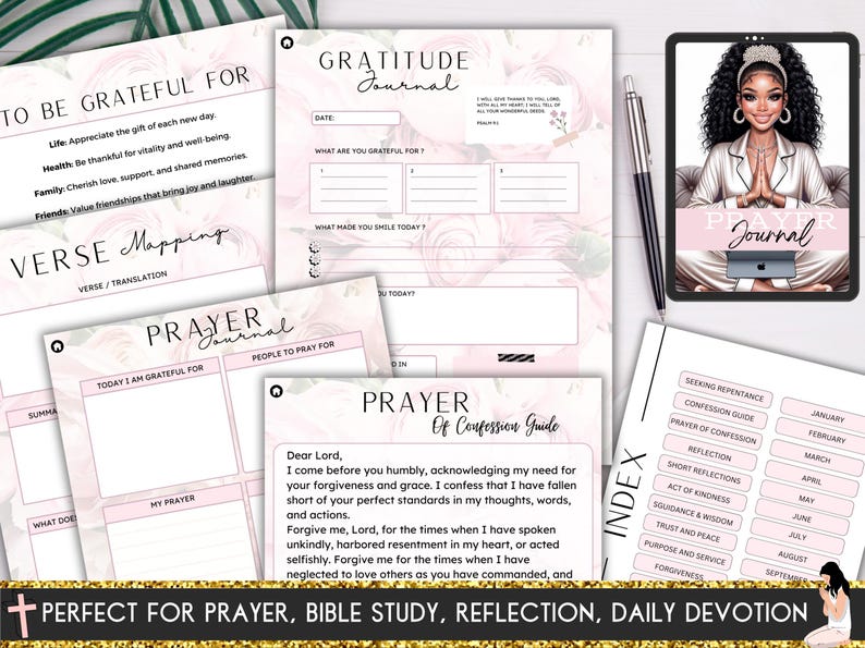 May include: A printable prayer journal with a pink floral design. The journal includes sections for gratitude, prayer, and bible study. The text "Perfect for prayer, bible study, reflection, daily devotion" is at the bottom of the page.
