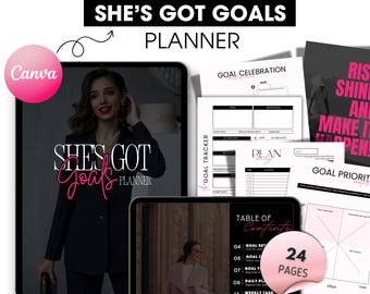 She’s Got Goals – Planner & Workbook | Editable Canva Template | Digital and Printable | Goal Planner