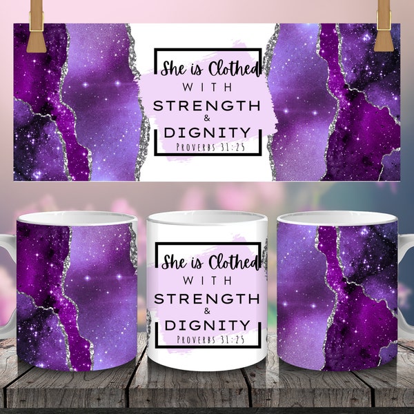 Strength & Dignity Proverbs PNG, Religious mug design, 11oz 15oz Mug Wrap, Faith affirmation, Sublimation, Christian PNG