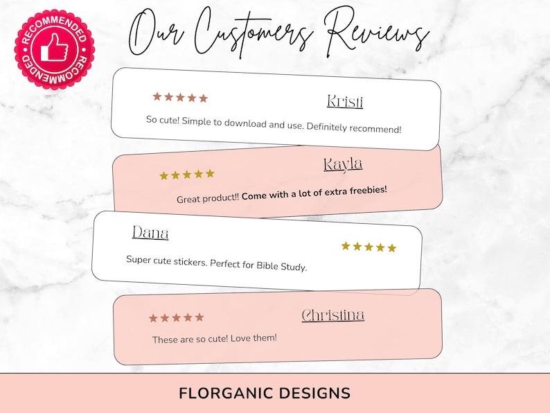 May include: Image showing customer reviews with star ratings and testimonials. The reviews are in text bubbles with names like Kristi, Kayla, Dana, and Christina. The text includes phrases like "So cute!" and "Great product!!" A red "Recommended" badge is in the upper left.