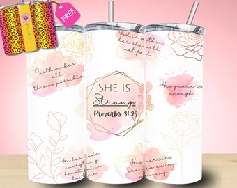 Sie ist stark Tumbler Wrap: Christliches Sublimationsdesign (Digitaler Download)