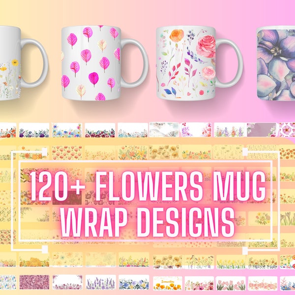 120 + Flowers PNG Bundle, Floral mug wrap, Flowers Sublimation, Flower designs, Floral coffee mug, Flowers svg, Ceramic sublimation, Flores