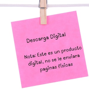 Peut inclure: Un post-it rose avec le texte "Descarga Digital" et une note qui dit "Nota: Este es un producto digital, no se le enviara paginas fisicas".