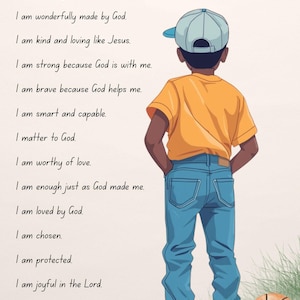 Op de afbeelding: Een digitale illustratie van een kind van achteren gezien, met een lichtblauwe baseballpet, een oranje t-shirt en een blauwe spijkerbroek, staand naast een basketbal. Bovenaan staat de tekst "I AM", gevolgd door positieve affirmaties over God.