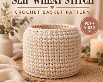 Slip Wheat Stitch Crochet Basket Pattern with Video Tutorial: Round Storage Basket PDF