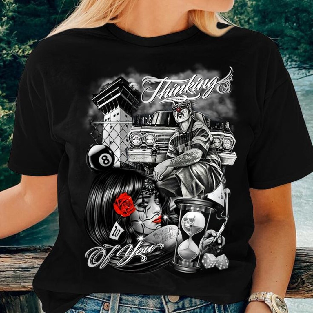 Thinking of You Chicano Art Tshirt, Chicano Sweatshirt, Chicano Art