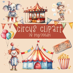 May include: A set of watercolour illustrations featuring circus-themed elements, including a clown, a big top tent, a popcorn bucket, a ticket, a carnival booth, and an elephant. The illustrations are in a whimsical style and are perfect for creating invitations, party decorations, or scrapbooking projects.