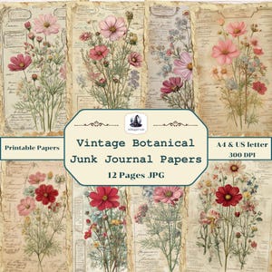 Könnte beinhalten: Eine Sammlung von Vintage-Botanischen Junk-Journal-Papieren. Die Papiere zeigen Blumenillustrationen in Rosa, Rot und Blau, vor einem Hintergrund aus gealtertem Pergament mit handschriftlichem Schriftzug. Der Text auf dem Bild lautet "Printable Papers", "Vintage Botanical Junk Journal Papers" und "12 Pages JPG".