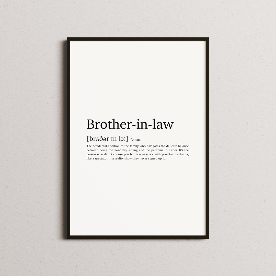 Brother in Law Definition Printable Humor Wall Art Instant Download Gifts Etsy