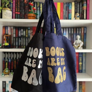 Books Are My Bag Tote Bag, Bag For Life, Eco-Friendly Bag Reusable Grocery Tote, Farmers Market Bag, Book Lover Gift