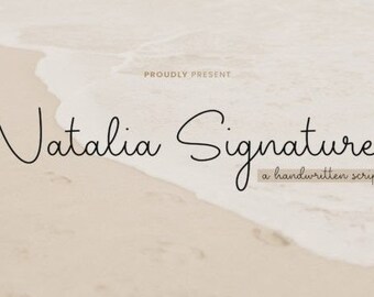 Natalia Signature Font, Signature Font, Branding Font, Wedding Font, Swash Font, Cricut Font, Beautiful Font, Display Font, Cute Font