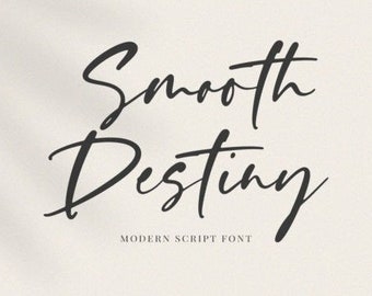 Smooth Destiny Font, Stylish Font, Handwritten Font, Script Font, Calligraphy Font, Brush Font, Crafting Font, Branding Font, Cricut Font