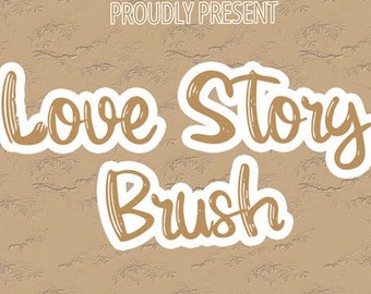 Love Story Brush Font, Cute Handwritten Fonts, Playful Font, Calligraphy Fonts, Crafting Fonts, Branding Fonts, Fonts for Cricut