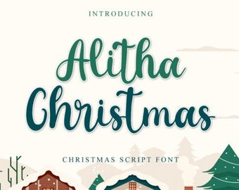 Alitha Christmas Font, Display Font, Script Font, Wedding Font, Modern Font, Branding Font, Cricut Font , Font For Logo, Wedding Invitations