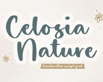 Celosia Nature Font, Stylish Font, Handwritten Font, Script Font, Calligraphy Font, Brush Font, Crafting Font, Branding Font, Cricut Font