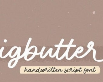 Bigbutter Font, Handwritten Font, Note Font, Playful Font, Funny Font, Display Font, Cricut Font, Beautiful Font, Display Font, Monoline Fon