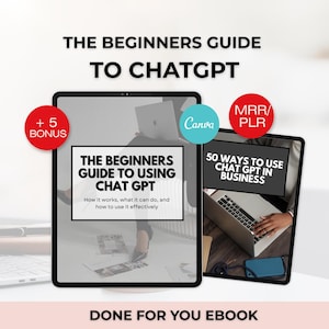 ChatGPT Guide PLR MRR Canva Template, Beginner ChatGPT Ebook for Business, AI Guide to Resell on Etsy, Chatgpt prompts, done for you ebook