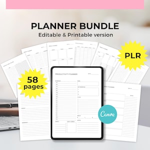 May include: A planner bundle with editable and printable versions. The image shows a tablet displaying a productivity planner, surrounded by various planner pages. The bundle includes 58 pages and is designed with Canva. Text on the image includes "Planner Bundle" and "PLR."