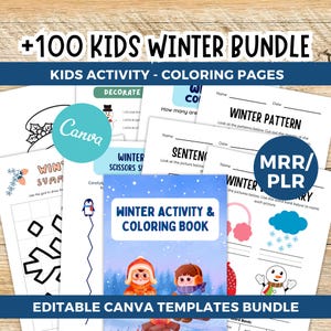 Può includere: Un pacchetto di pagine di attività invernali per bambini, tra cui fogli da colorare e modelli. La copertina del libro da colorare presenta due bambini dei cartoni animati in abiti invernali. Testo: "+100 KIDS WINTER BUNDLE" e "EDITABLE CANVA TEMPLATES BUNDLE".