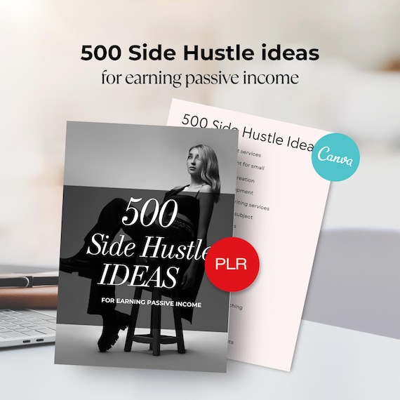 500 Side Hustle Ideas Ebook, Passive Income Guide Canva Template Editable PLR resell ebook