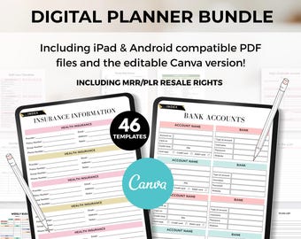 May include: Digital planner bundle with 46 templates, including iPad and Android compatible PDF files and an editable Canva version. The image shows two digital planner pages with sections for insurance information and bank accounts. A teal Canva logo is also visible.