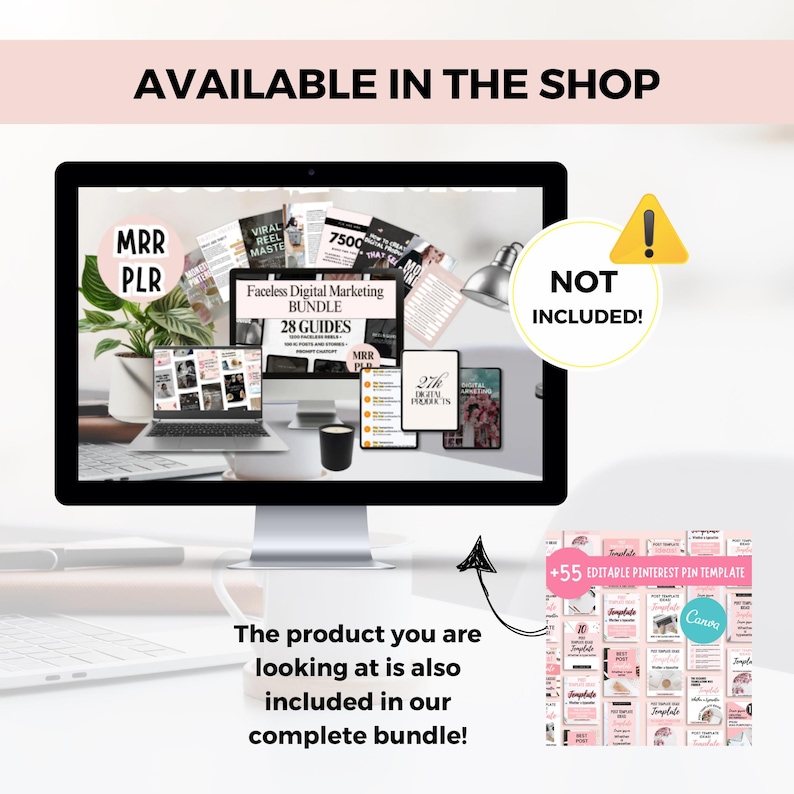 May include: A computer monitor displays a Faceless Digital Marketing Bundle with 28 Guides. The image includes a laptop, tablet, and a collection of Pinterest templates. Text on the image reads "AVAILABLE IN THE SHOP" and "The product you are looking at is also included in our complete bundle!"