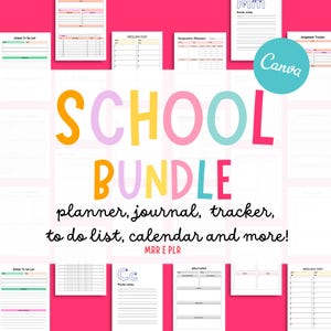 K&ouml;nnte beinhalten: Ein Schul-Bundle mit verschiedenen druckbaren Seiten, darunter ein Planer, ein Journal und eine To-Do-Liste. Der Titel "SCHOOL BUNDLE" ist in gro&szlig;en, farbenfrohen Buchstaben gehalten. Das Bild zeigt auch das Canva-Logo und den Text "MRR E PLR."