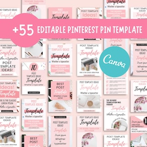 May include: A collection of over 55 editable Pinterest pin templates. The templates feature a pink and white color scheme with text such as "Template", "Post Template Ideas!", and "Canva". The image is designed for social media marketing.