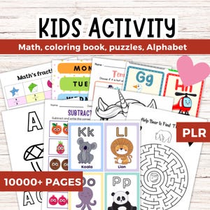 May include: A collection of printable kids' activity pages. The pages include math problems, coloring pages, puzzles, and alphabet learning materials. The title "KIDS ACTIVITY" is at the top, with "10000+ PAGES" at the bottom.